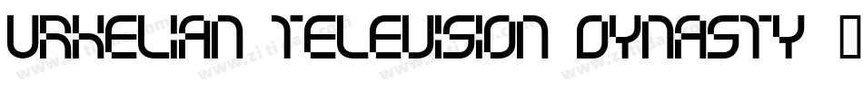 Urkelian Television Dynasty字体转换